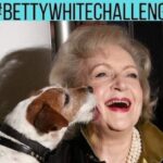 The ‘Betty White Challenge’ Honors this Amazing Woman